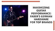 Maximizing Guitar Performance | Poets