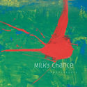 Milky Chance - "Flashed Junk Mind"