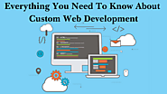Everything You Need To Know About Custom Web Development - CSSChopper