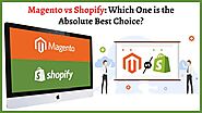 Magento vs Shopify: Which One is the Absolute Best Choice? - CSSChopper