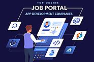 Top 7 Online Job Portal App Development Companies 2021–22 | by Ashton MacQuoid | Jun, 2021 | Medium