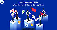 Interpersonal Skills: What They Are and How to Develop Them
