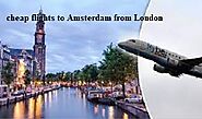 Cheap Flights to Amsterdam & Bespoke Flight Deals from London