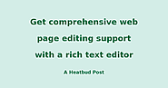 Get comprehensive web page editing support with a rich text editor