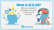 IQ & EQ - Difference between Intelligence Quotient and Emotional Quotient