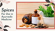 Which diseases are treated with medicinal spices in Ayurvedic medicine?