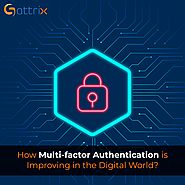 How is Multi-factor Authentication Improving in the Digital world? | by Hari Patel | Cyber Security Solutions | Nov, ...