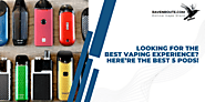 Looking For The Best Vaping Pod Kits? Here’re The Best 5 Pods Devices