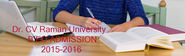 Dr. CV Raman University B.Ed 2015-16 | Dr. CV Raman University B.Ed Eligibility 2015-16