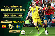 Soi kèo Tây Ban Nha vs Thụy Điển, 2h00 ngày 15/6 - Euro 2021