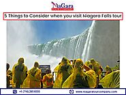 5 Things To Consider When You Visit Niagara Falls Tour