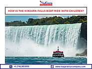 How is the Niagara Falls boat Ride with children?