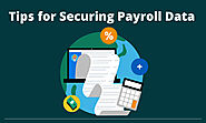 Tips for Securing Payroll Data