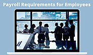 Payroll Requirements for Employees