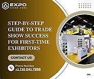 Step-by-Step Guide to Trade Show Success for First-Time Exhibitors