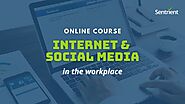 Internet and Social Media Online Course | Sentrient