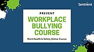 Prevent Workplace Bullying Online Course | Sentrient