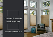 Essential features of blinds & shades