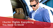 Charter Flights: Everything You Need To Know