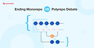 Ending Monorepo Vs Polyrepo Debate
