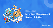 How an Inventory Management System Can Help Your Business to Grow? - TeroTAM
