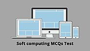 167+ Soft computing MCQ Test and Online Quiz - MCQPoint