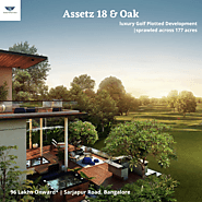 Assetz 18 & Oak : Luxury Villa Plots in Sarjapur