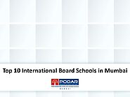 Top 10 International Board Schools in Mumbai