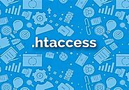 What Is The htaccess File - Complete Guide and Proper Uses