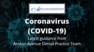 Coronavirus (COVID-19) – Latest Guidance from Ashton Avenue Dental Practice Team