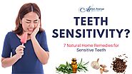 How to Get Rid of Sensitivity? – 7 Easy Home Remedies for Sensitive Teeth | Claremont Dental Blog