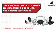 Leading Wireless CCTV Camera Manufacturing Services in the USA