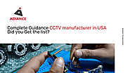 Complete Guidance CCTV manufacturer in USA - Did you Get the list?