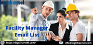 Facility Manager Email List | LogiChannel