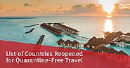 List of Countries Reopened for Quarantine-Free Travel | Fly Charters