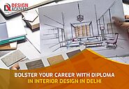Bolster Your Career with Diploma in Interior Design in Delhi