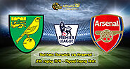 Soi kèo Norwich vs Arsenal, 21h ngày 11/9 - Ngoại hạng Anh