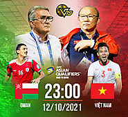 Xem trực tiếp Oman vs Việt Nam - Vòng loại World Cup 2022 ngày 12/10