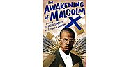 The Awakening of Malcolm X by Ilyasah Shabazz