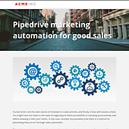 Pipedrive Marketing Automation For Good Sales