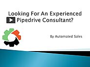Looking For An Experienced Pipedrive Consultant?
