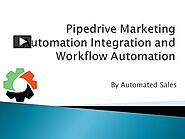 Pipedrive Marketing Automation Integration and Workflow Automation