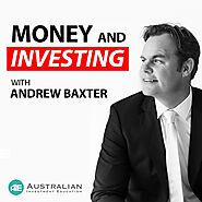 Money and Investing with Andrew Baxter – Podcast – Podtail