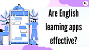 Are English Learning Apps Effective and Useful | EngVarta