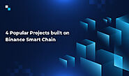 4 Popular Binanace Smart Chain Token and Platform