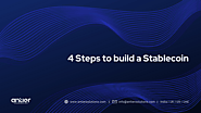 Stablecoin development services: Steps to build a stablecoin