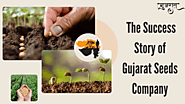Gujarat Seeds Company is different from other Seeds companies