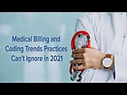 Top Medical Billing and Coding Trends for 2021