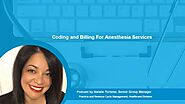 Anesthesia Coding and Billing