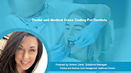 Dental and Medical Cross Coding